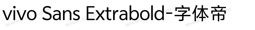 vivo Sans Extrabold字体转换